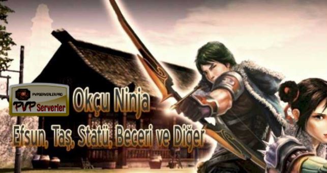 okçu ninja pvpserverler.pro